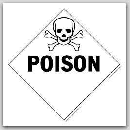 Poison Class 6 Polycoated Tagboard Placards 25/pkg
