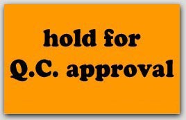 2x4" Hold For QC Approval Labels 1000/rl