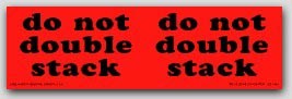 3x10" Do Not Double Stack Labels 250/rl