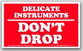 3x5" Delicate Instruments Don't Drop Labels 500/rl