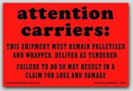 4x6" Attention Carriers Remain Palletized Shipping Labels 500/rl